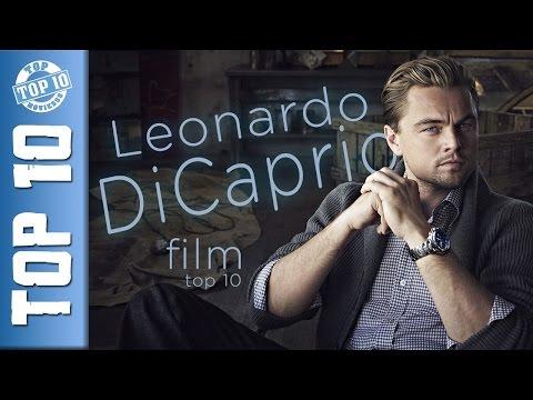 TOP 10 Leonardo DiCaprio Film - A Legjobb DiCaprio Alakítás/mozi